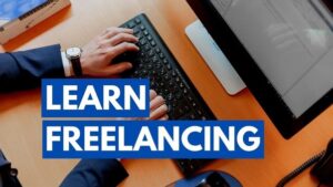Why Learn Freelancing?

